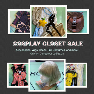 Cosplay Closet Sale 2023 Seconds cosplay DangerousLadies