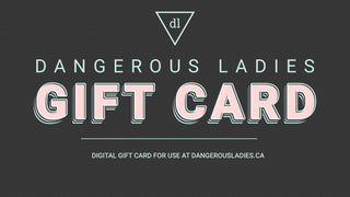 Dangerous Ladies Gift Cards